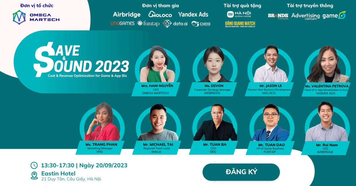 [HN] Tham dự sự kiện Save&Sound2023: Tối ưu chi phí và tăng trưởng doanh số ngành Game&App