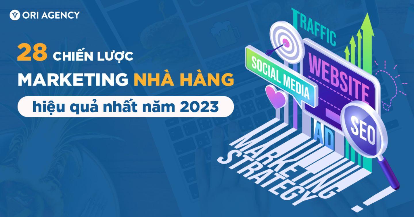 28 chiến lược marketing cho nhà hàng mà các marketer nên biết