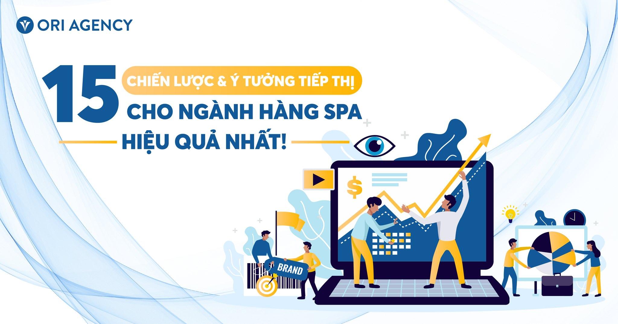 15 chiến lược & ý tưởng tiếp thị cho ngành hàng Spa tiềm năng 2023