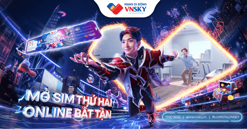 Vũ trụ số đa tiện ích VNSKY bùng nổ với chiến dịch "Mở SIM thứ hai - Online bất tận" 