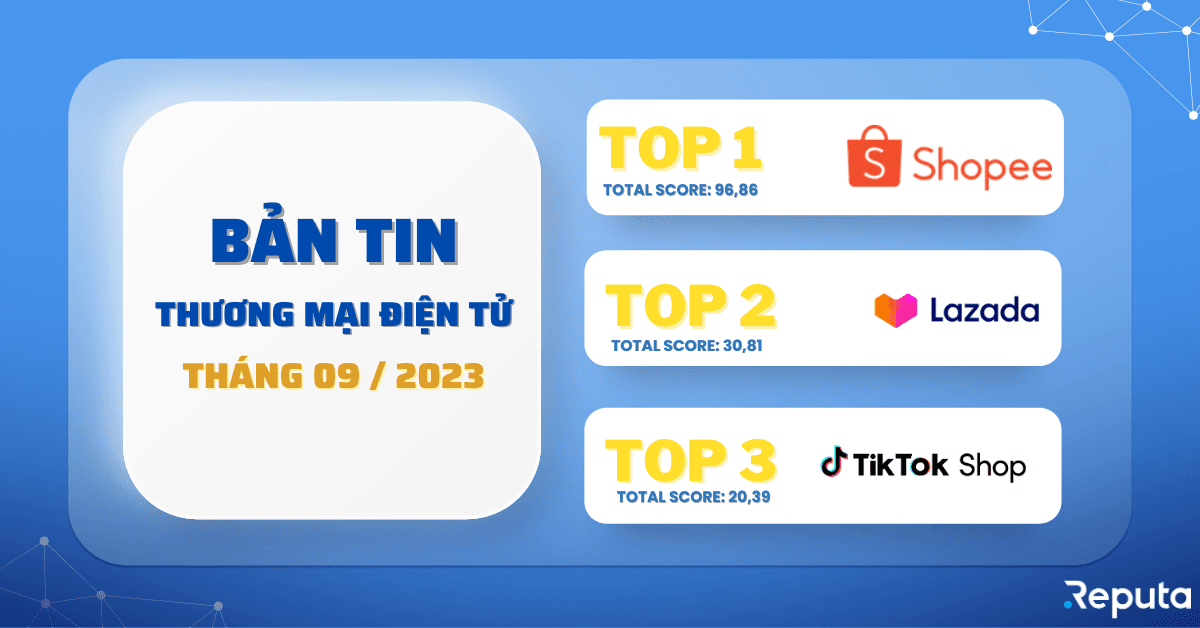 Bản tin ngành Thương mại Điện tử tháng 09/2023