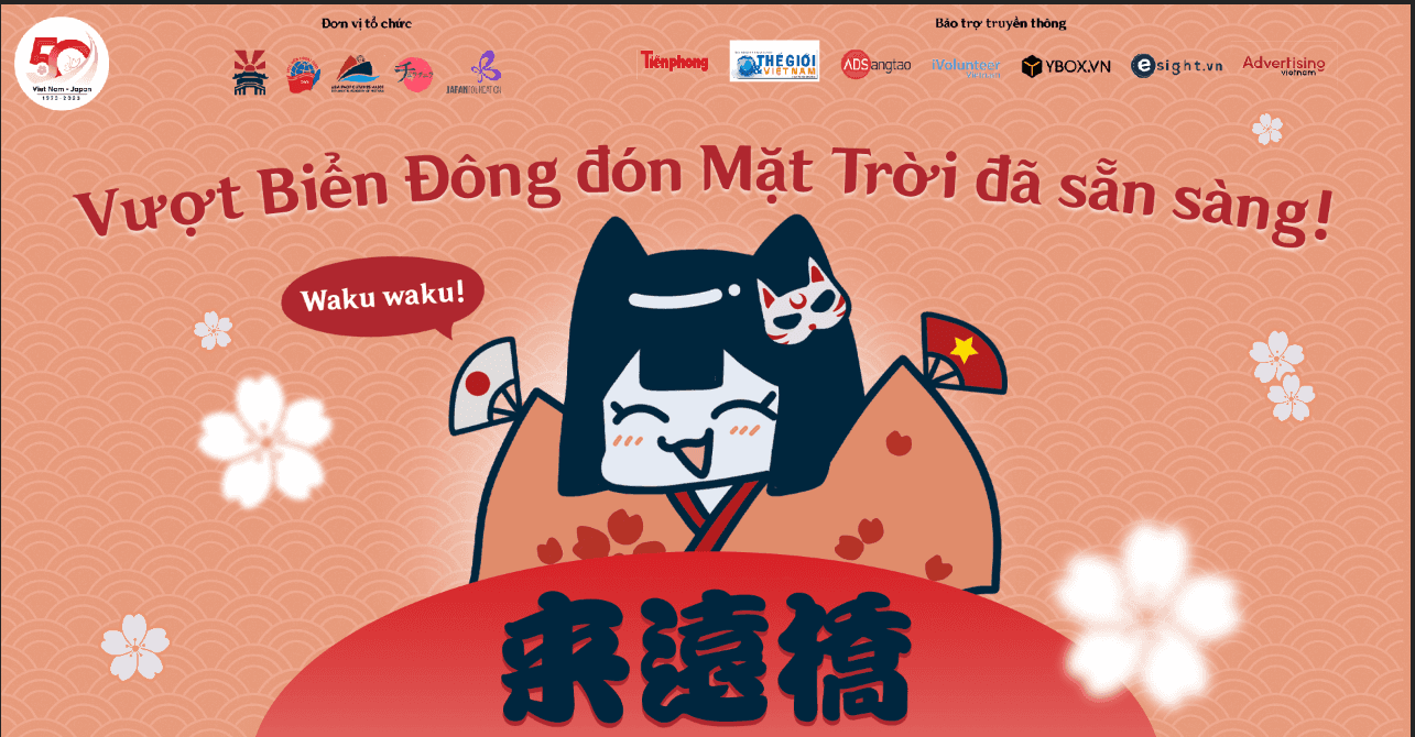 Sự kiện Tuần lễ văn hóa Nhật Bản  “50 năm Việt Nhật: Vượt Biển Đông đón Mặt trời” 