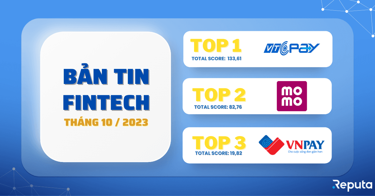Bản tin ngành Fintech tháng 10/2023