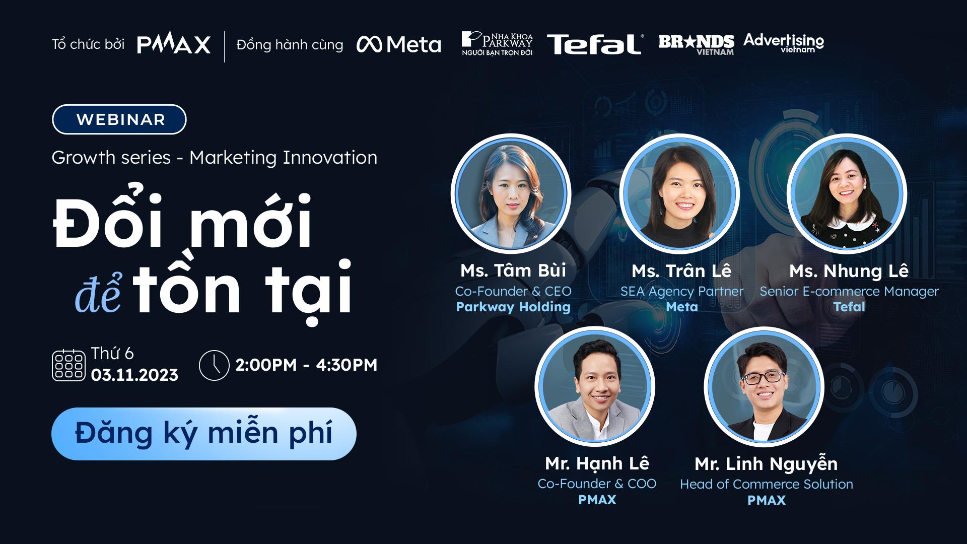 [Webinar] Growth Series - Marketing Innovation: Đổi mới để tồn tại