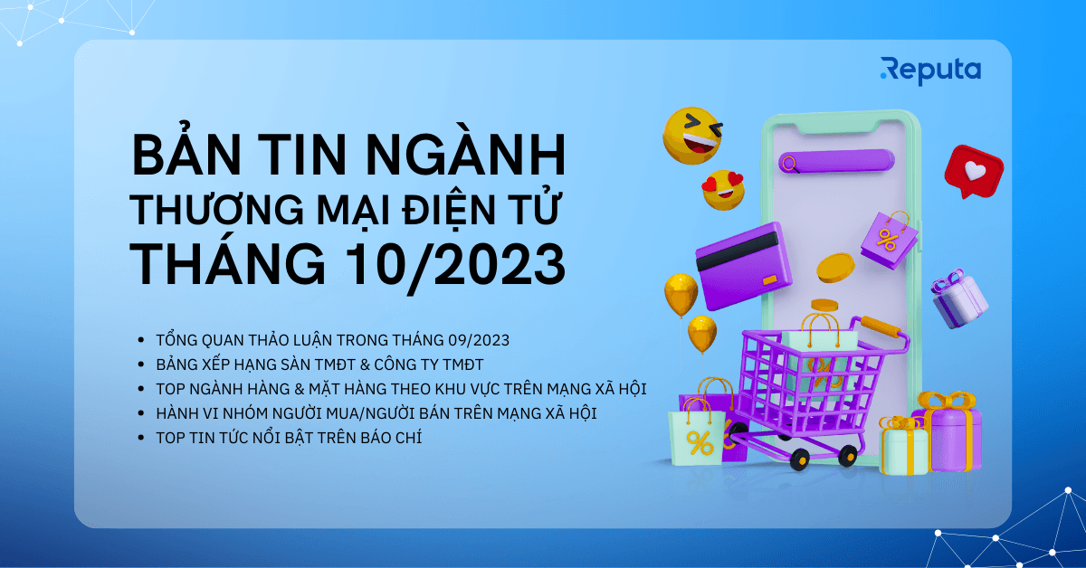 Bản tin ngành Thương mại Điện tử tháng 10/2023