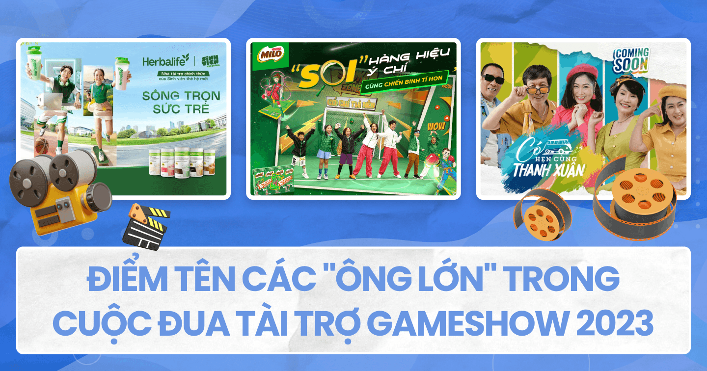 3 lý do Milo, Vinamilk và Herbalife tranh suất tài trợ gameshow giai đoạn cuối năm 2023