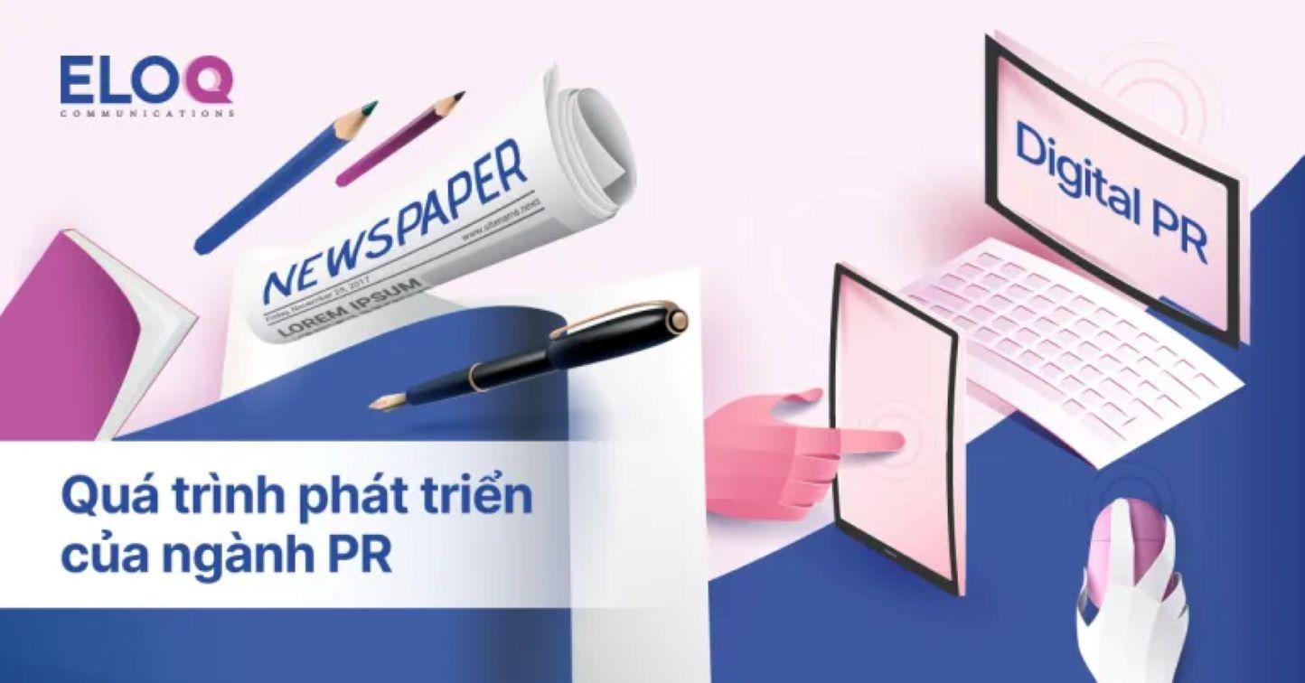 Quá trình phát triển của ngành PR hiện đại