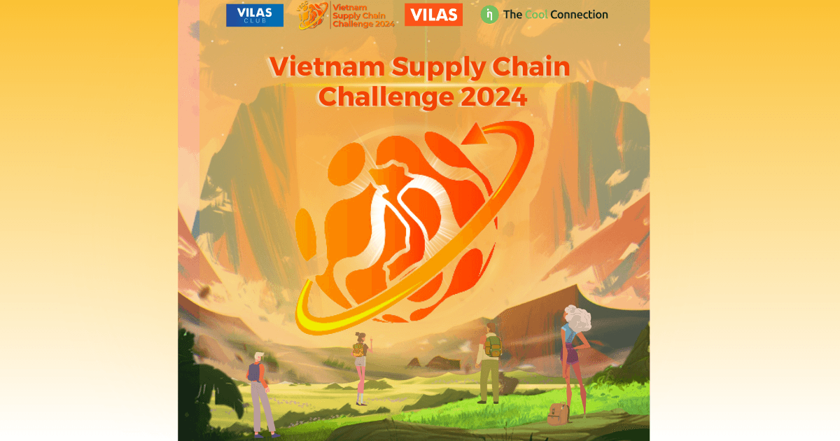 [Vietnam Supply Chain Challenge 2024]: Green The Future - Chính thức mở đơn đăng ký tranh tài giải vô đich cấp quốc gia 
