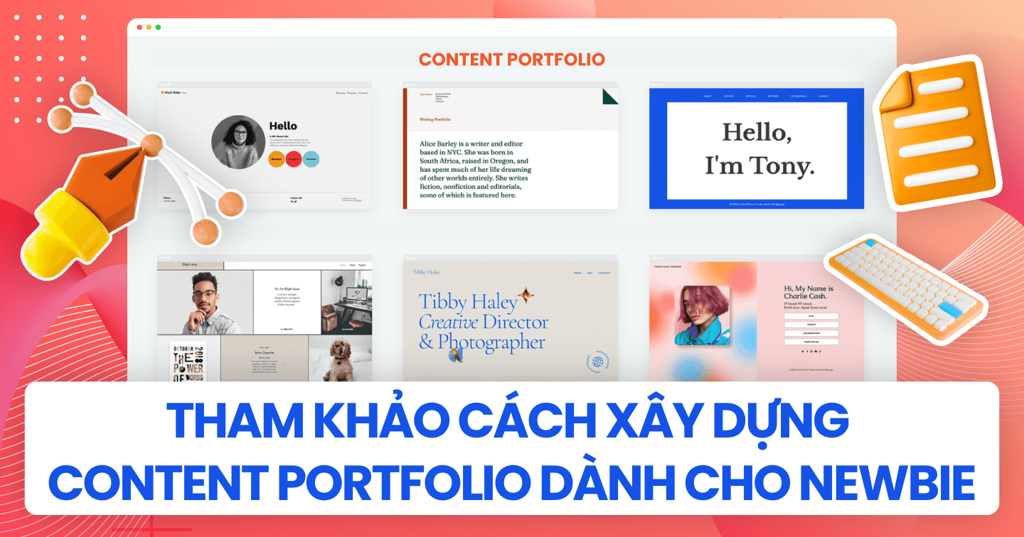 5 lưu ý khi làm content portfolio cho newbie để tránh diễn đạt lan man, gia tăng sức thuyết phục nhà tuyển dụng