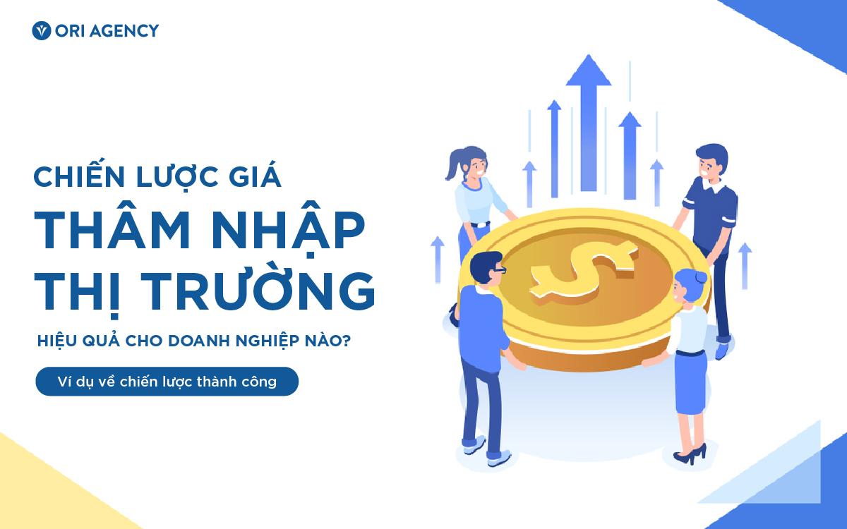 Chiến lược giá thâm nhập thị trường có hiệu quả cho doanh nghiệp? Ví dụ về chiến lược thành công
