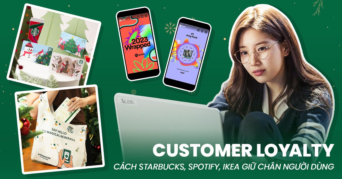 Giải bài toán giữ chân người dùng qua lời khuyên từ Starbucks, IKEA, Spotify