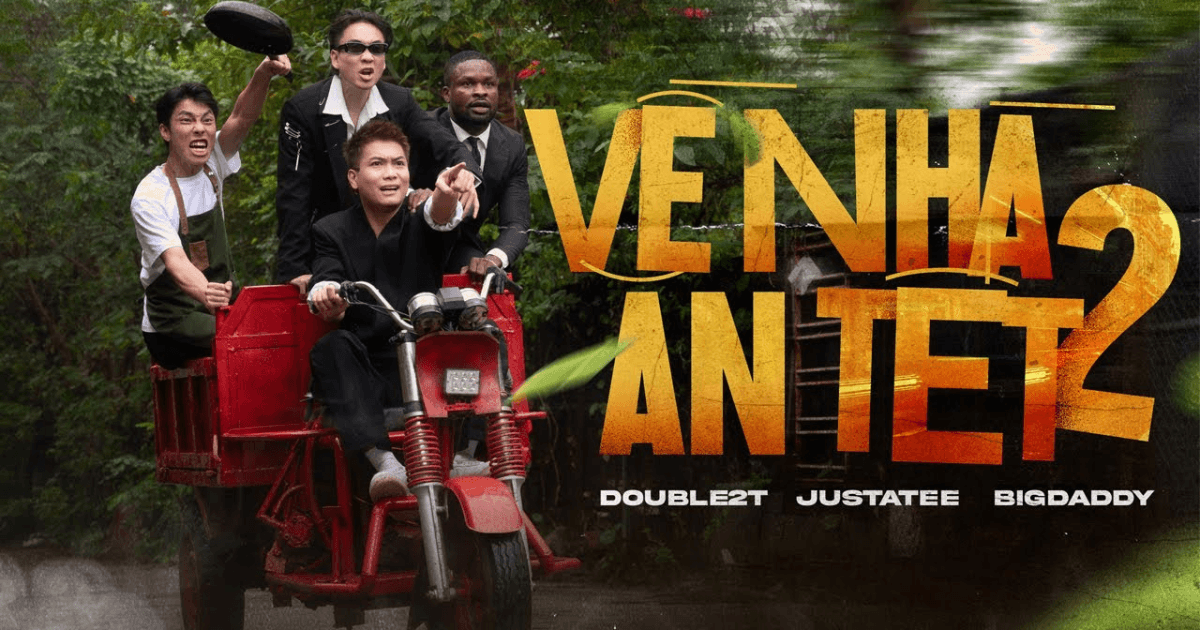 Justatee, BigDaddy và Double2T "rượt đuổi" cực chiến trong MV "Về nhà ăn Tết 2"