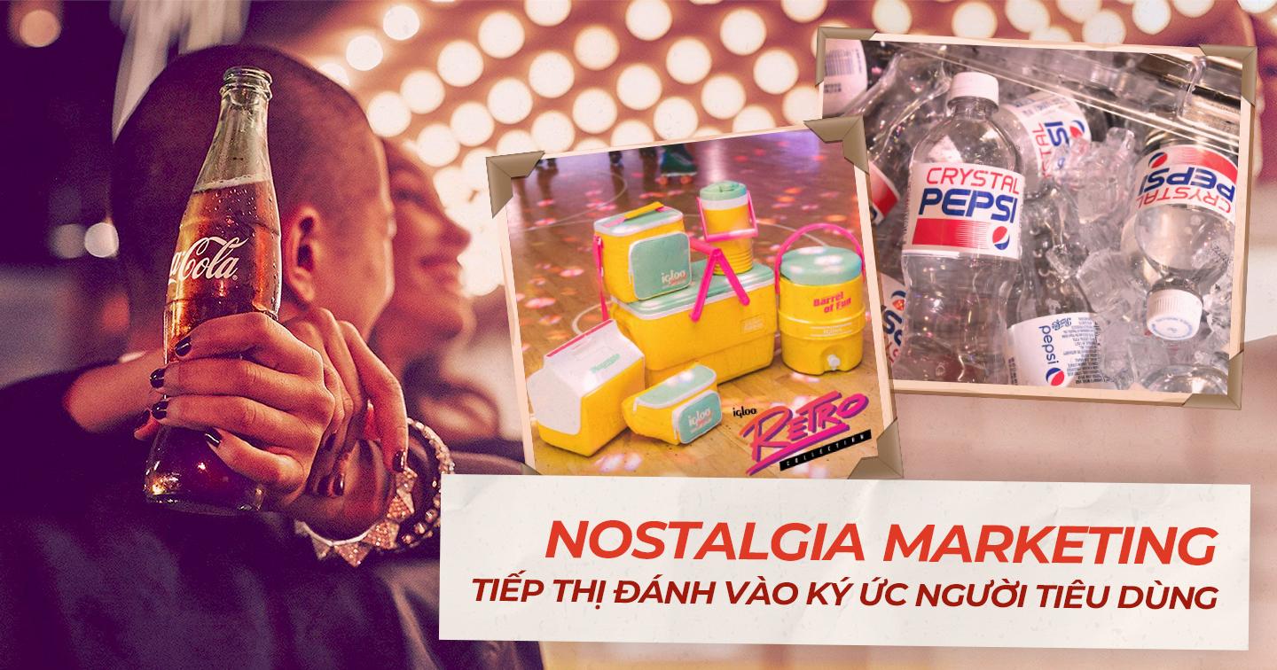 Nostalgia Marketing: Cách Coca-Cola, adidas dùng ký ức "đốn gục" trái tim người tiêu dùng