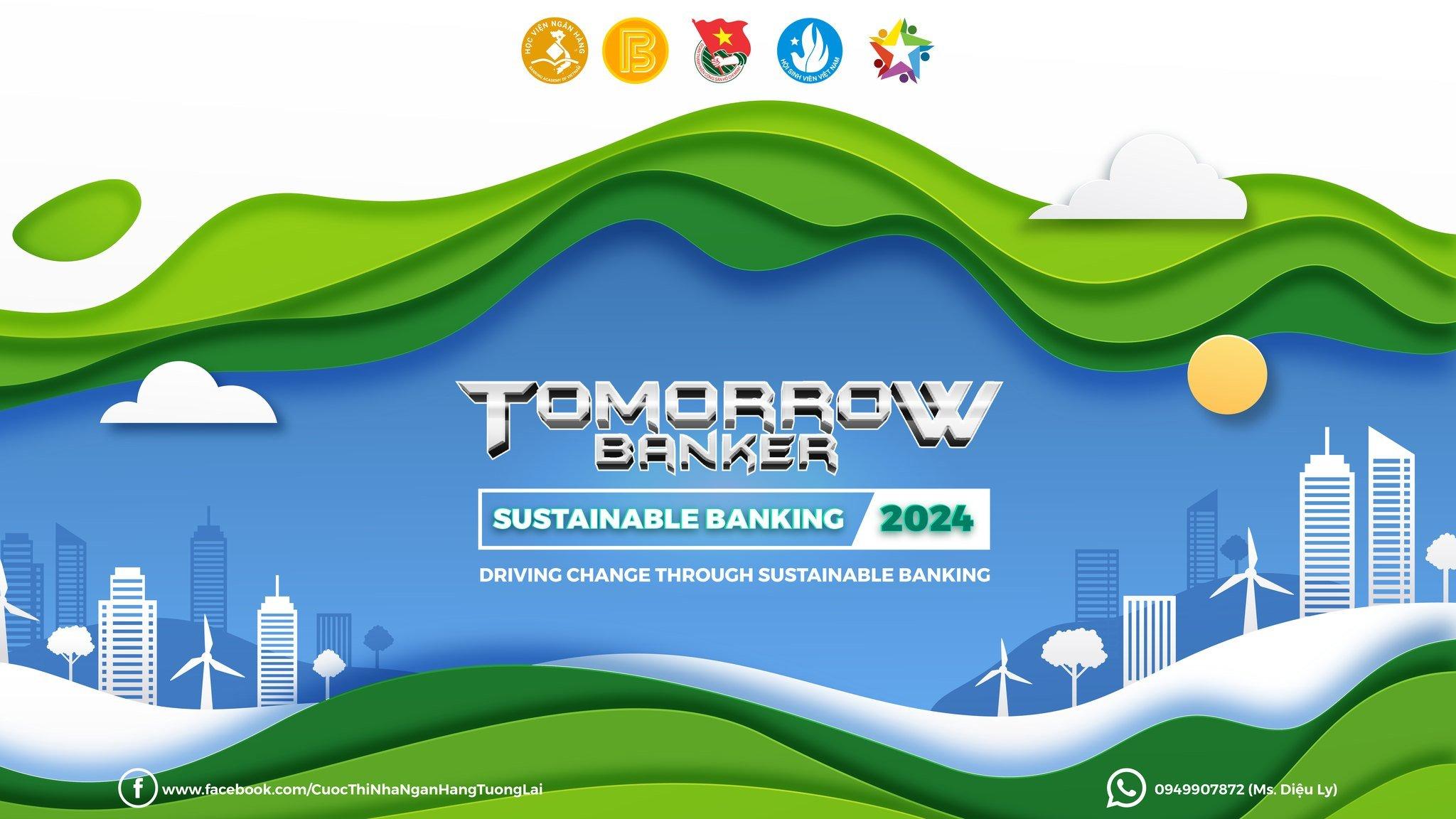 Tomorrow Banker 2024 - Cuộc thi tìm kiếm Nhà ngân hàng tương lai chính thức mở đơn đăng ký