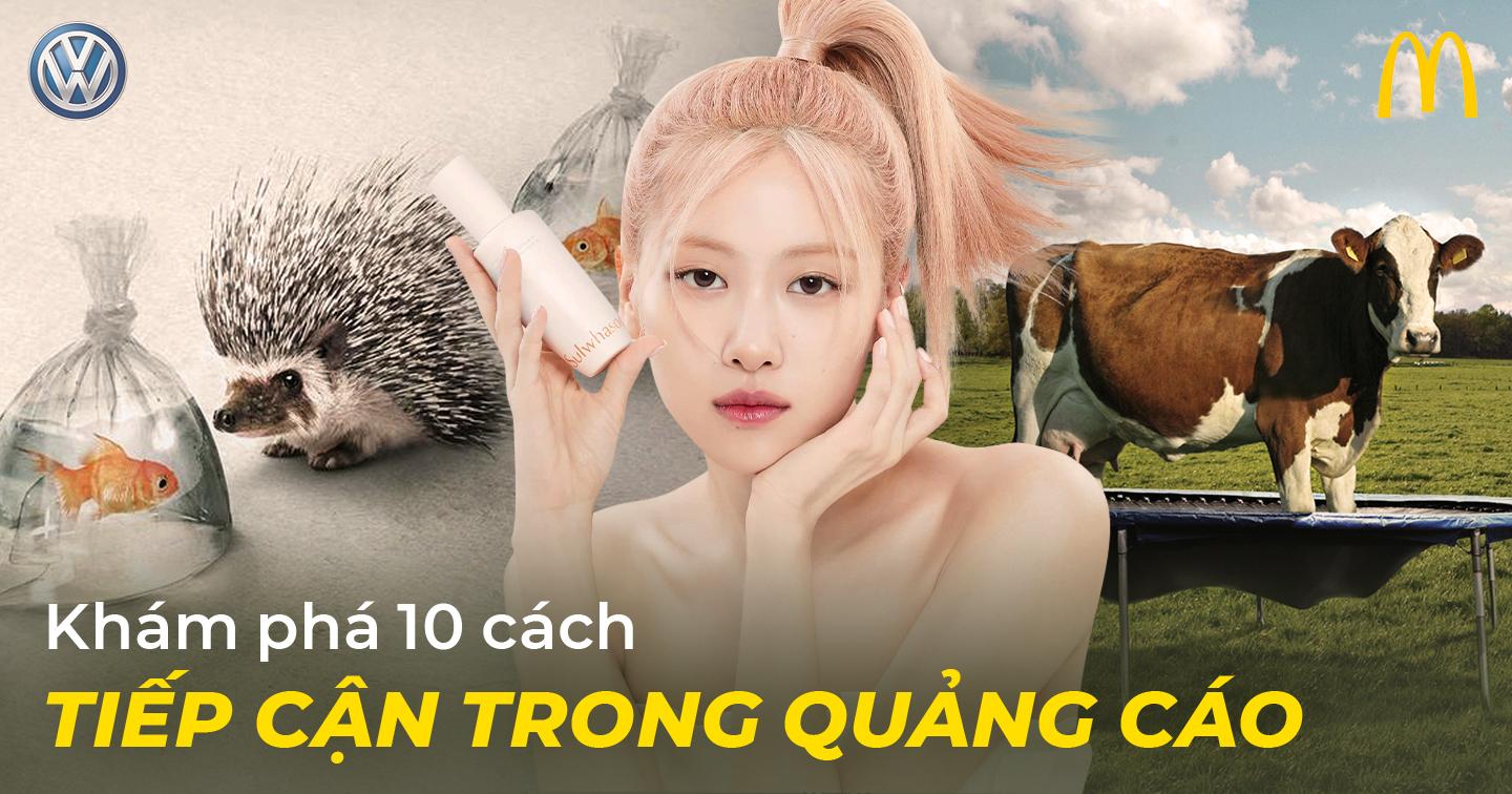 Take note ngay 10 Advertising Appeal "xịn sò" chiếm trọn trái tim khách hàng 