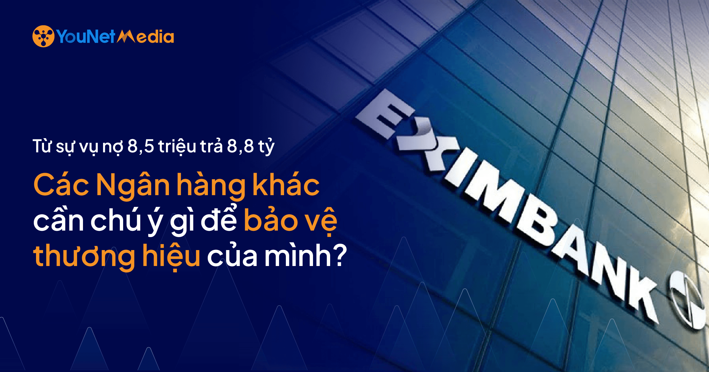 Giữa bão thảo luận “nợ 8,5 triệu trả 8,8 tỷ”: các thương hiệu ngành Ngân hàng nên làm gì?