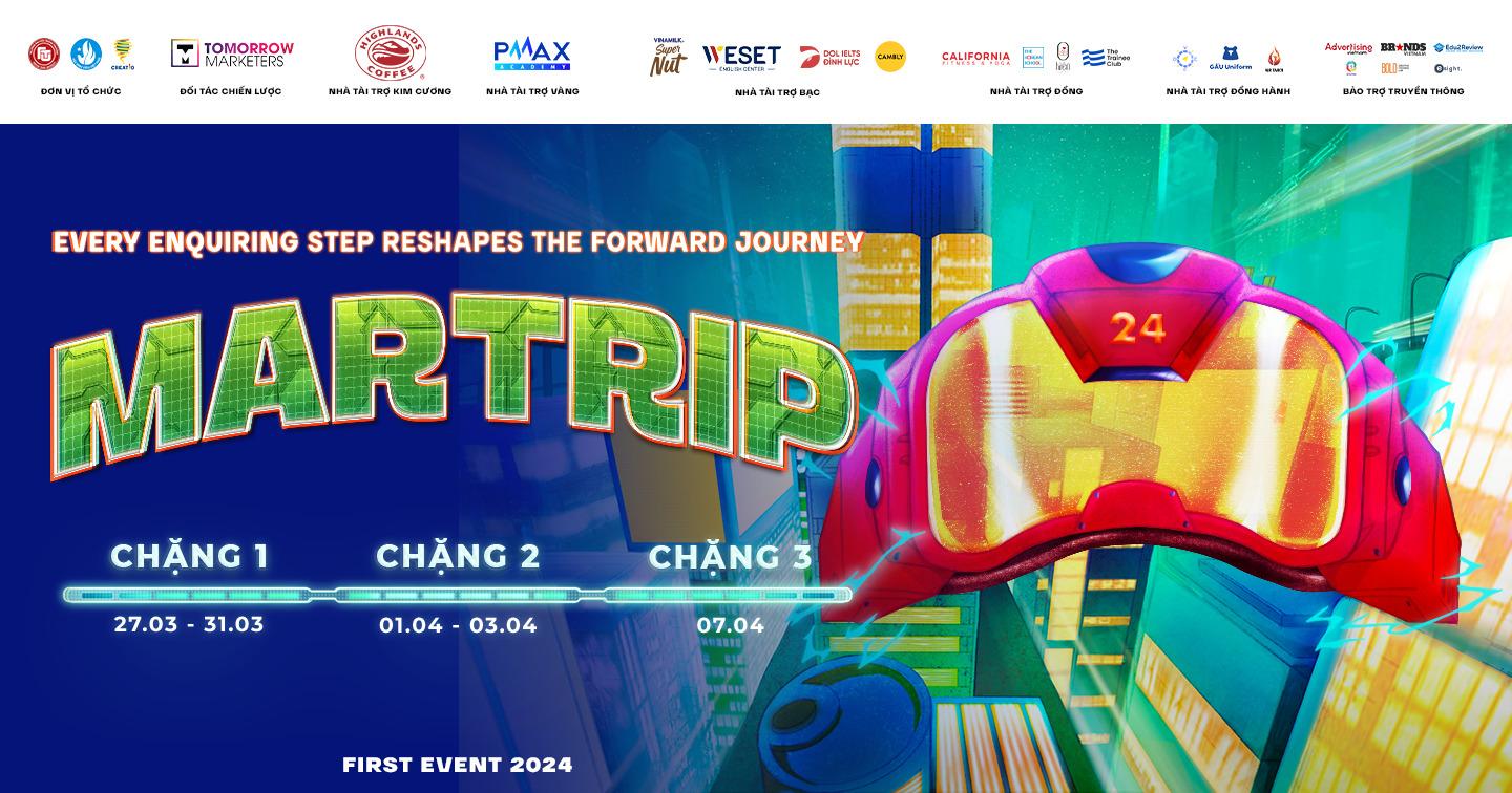 Chính thức mở đơn đăng ký tham dự FIRST EVENT 2024 "MARTRIP"