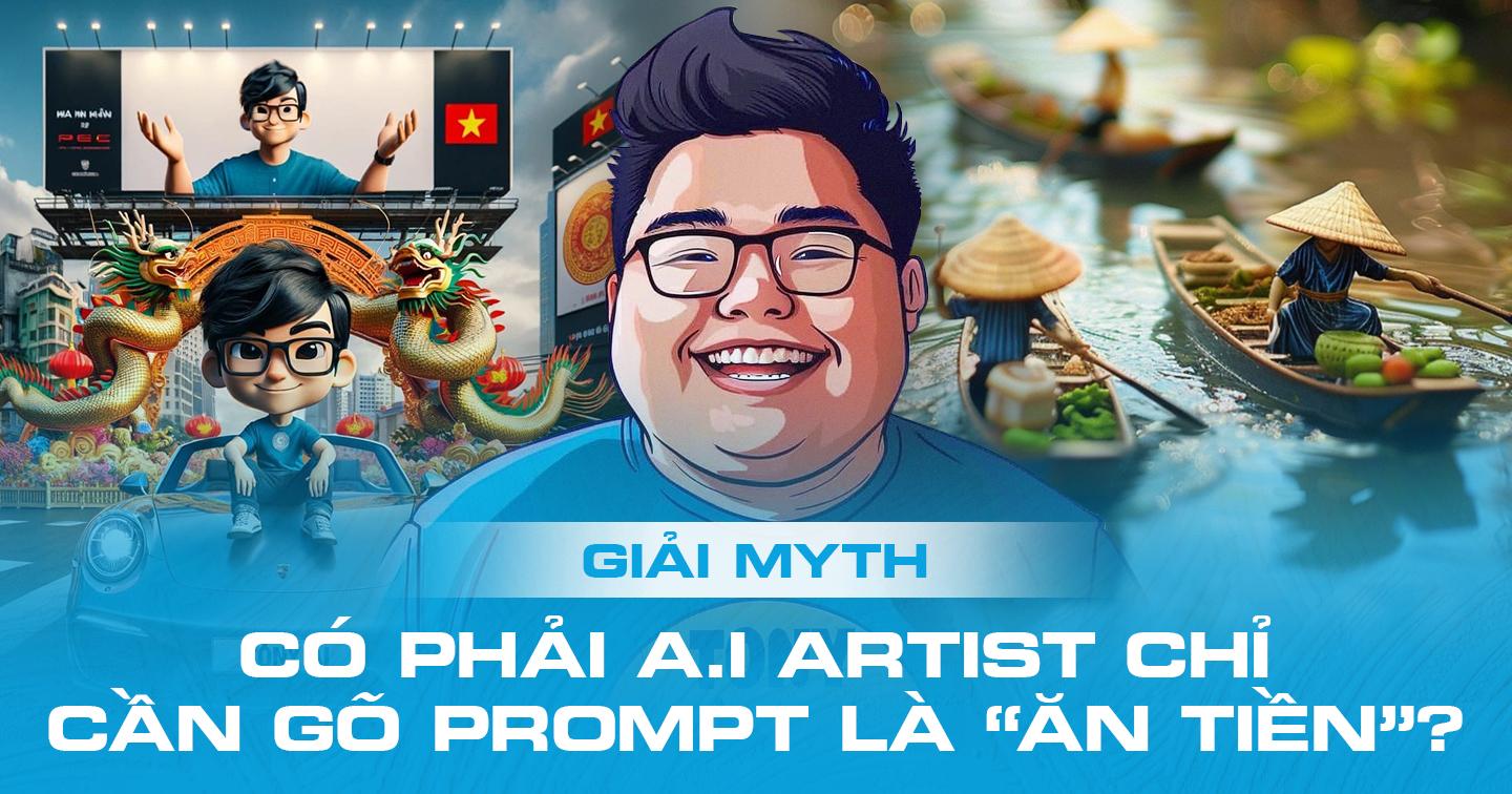 Không chỉ ngồi gõ prompt rồi chờ thành phẩm, một người thực hành A.I thực thụ cần nhiều hơn thế