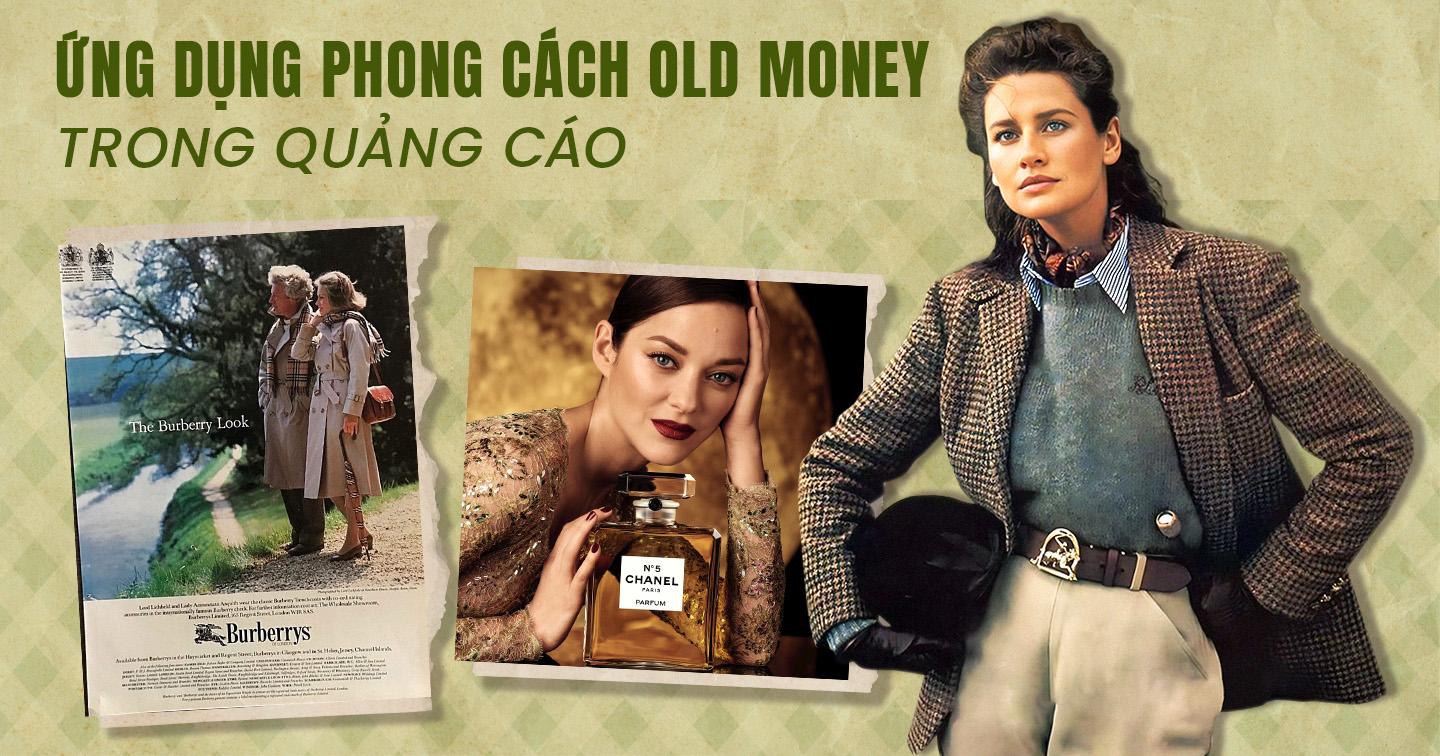 Sang trọng, tinh tế như cách Chanel, Cartier, Ralph Lauren đã khiến người tiêu dùng “điên đảo” với phong cách Old Money 