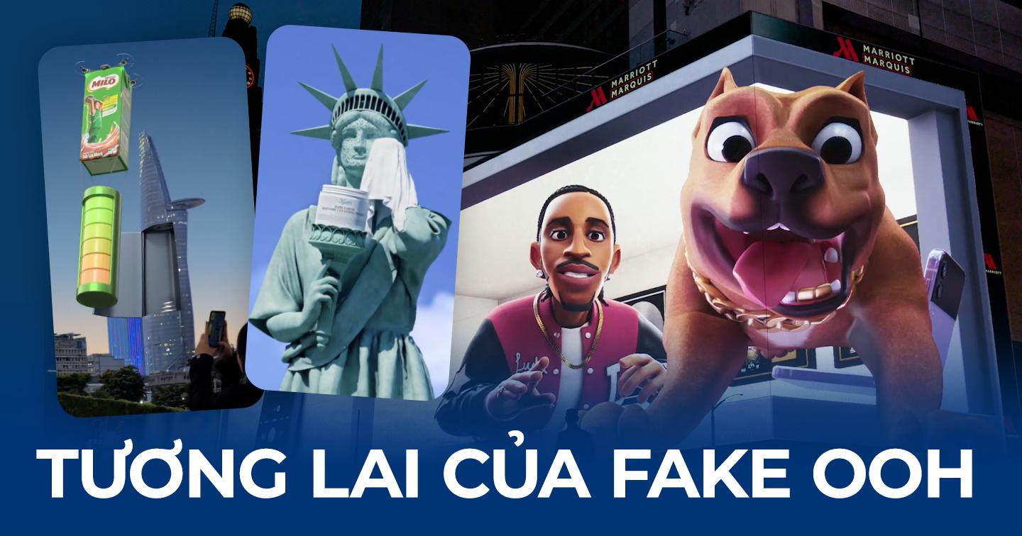 Fake OOH trong tương lai: Cần kết hợp công nghệ VR, khảo sát ý kiến người tiêu dùng để tránh nhàm chán