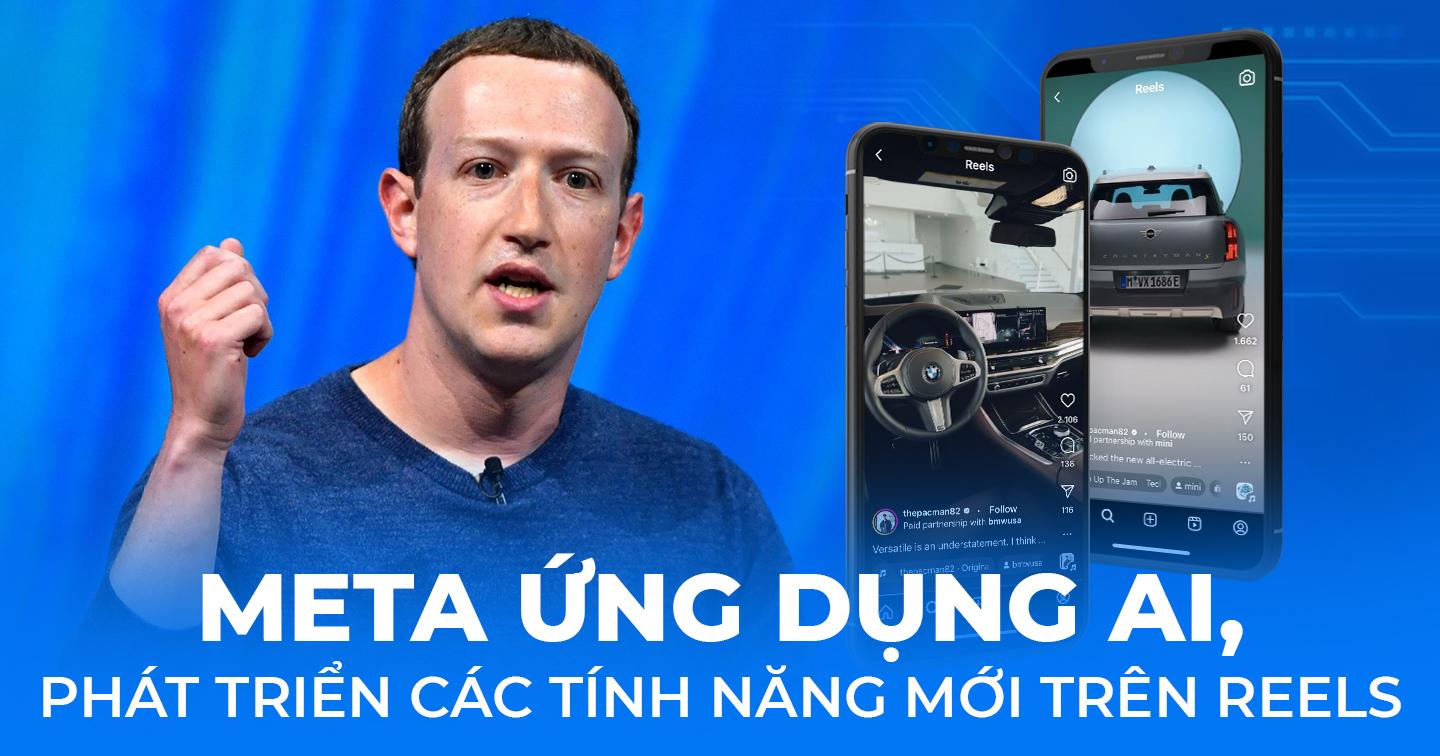 3,5 tỷ Reels được chia sẻ mỗi ngày: Các "ông lớn" bắt đầu cuộc đua sáng tạo nội dung trên "mỏ vàng" mới của Meta