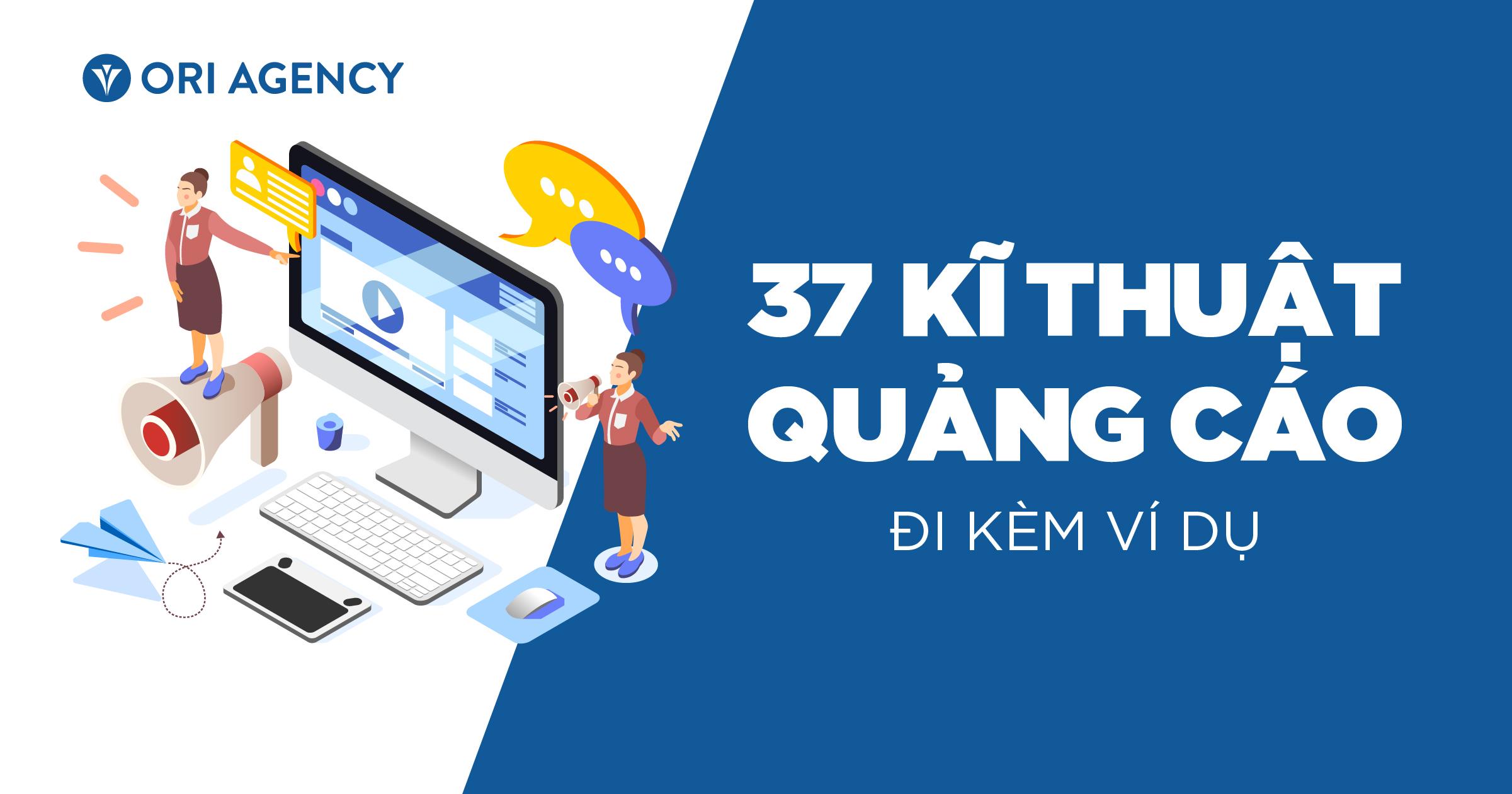 Tổng hợp 37 kĩ thuật quảng cáo giúp tăng chuyển đổi