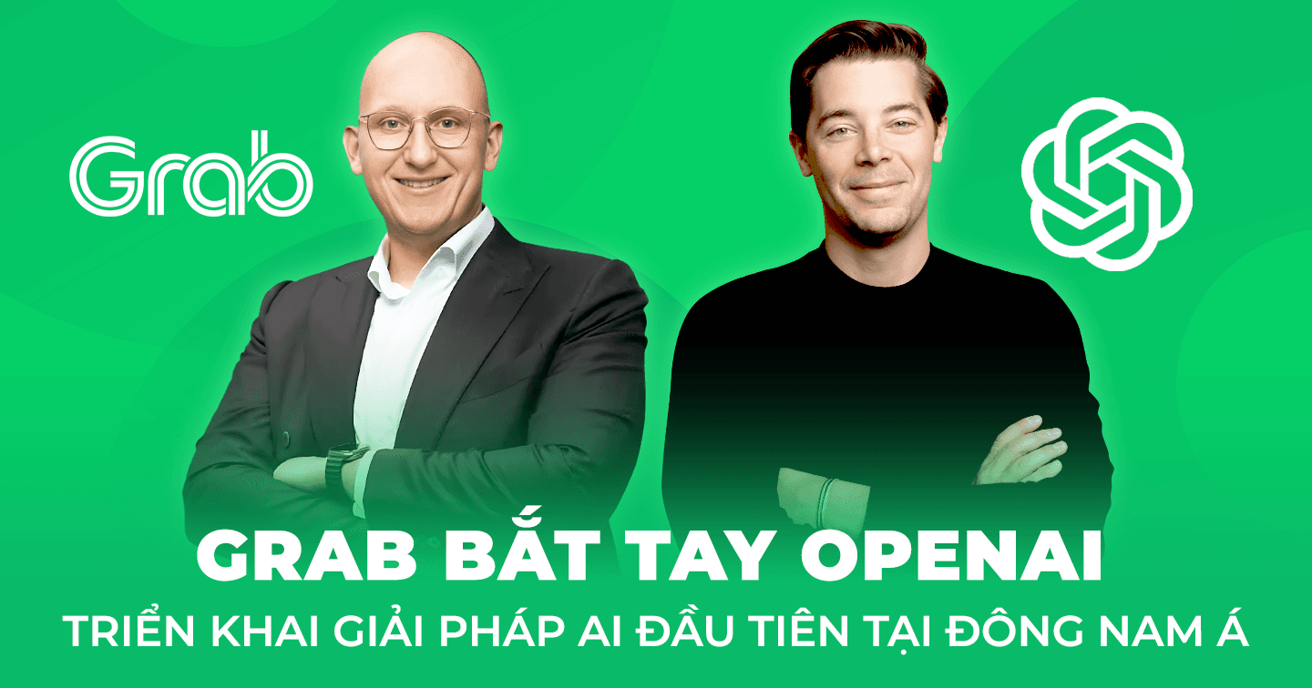 Grab và OpenAI công bố hợp tác chiến lược, triển khai giải pháp AI tiên tiến đầu tiên tại Đông Nam Á