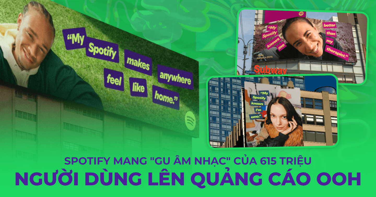 Spotify 'chiếm lĩnh' biển quảng cáo ngoài trời cùng chiến dịch "My Spotify": Tôn vinh 'gu âm nhạc' của 615 triệu người dùng trên thế giới