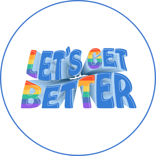 LET'S GET BETTER