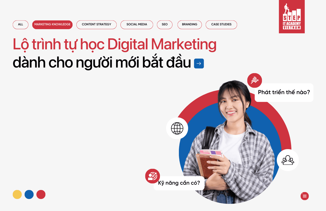Lộ trình học Digital Marketing dành cho người mới bắt đầu