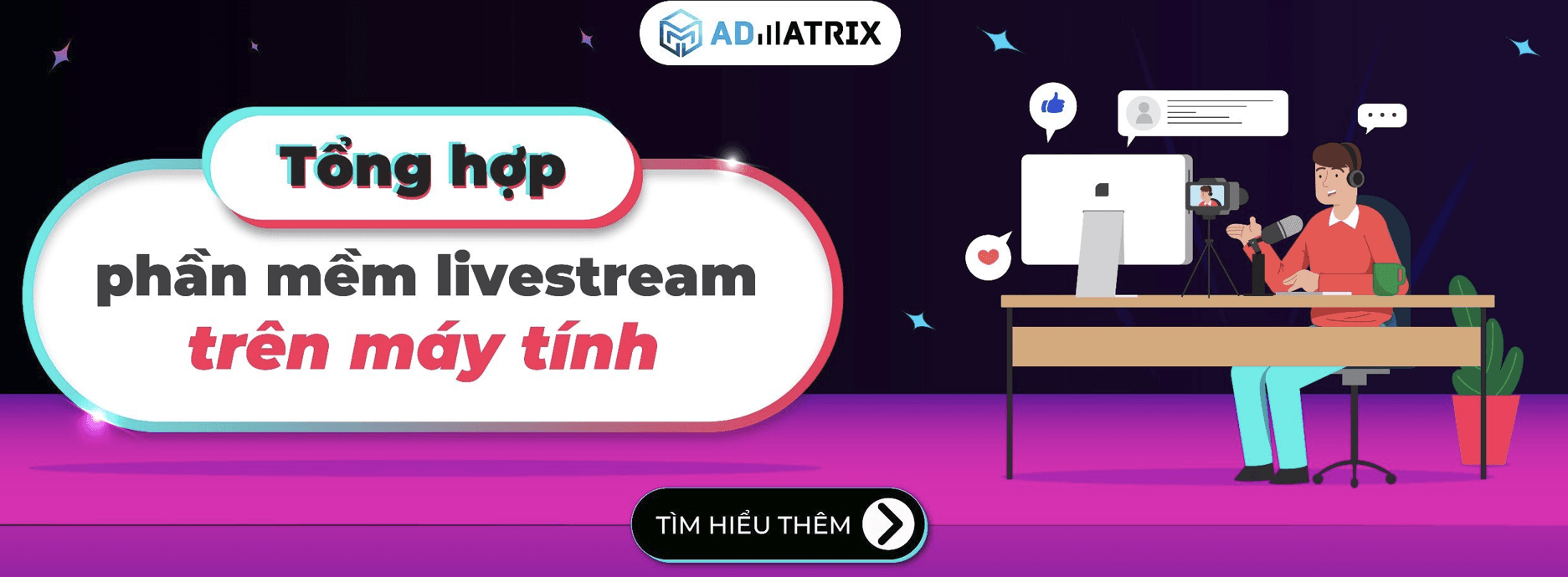 Tổng hợp phần mềm livestream trên máy tính