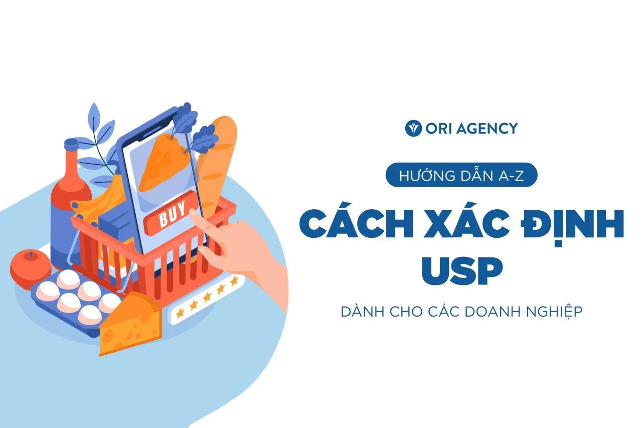 Hướng dẫn A-Z cách xác định USP dành cho các doanh nghiệp