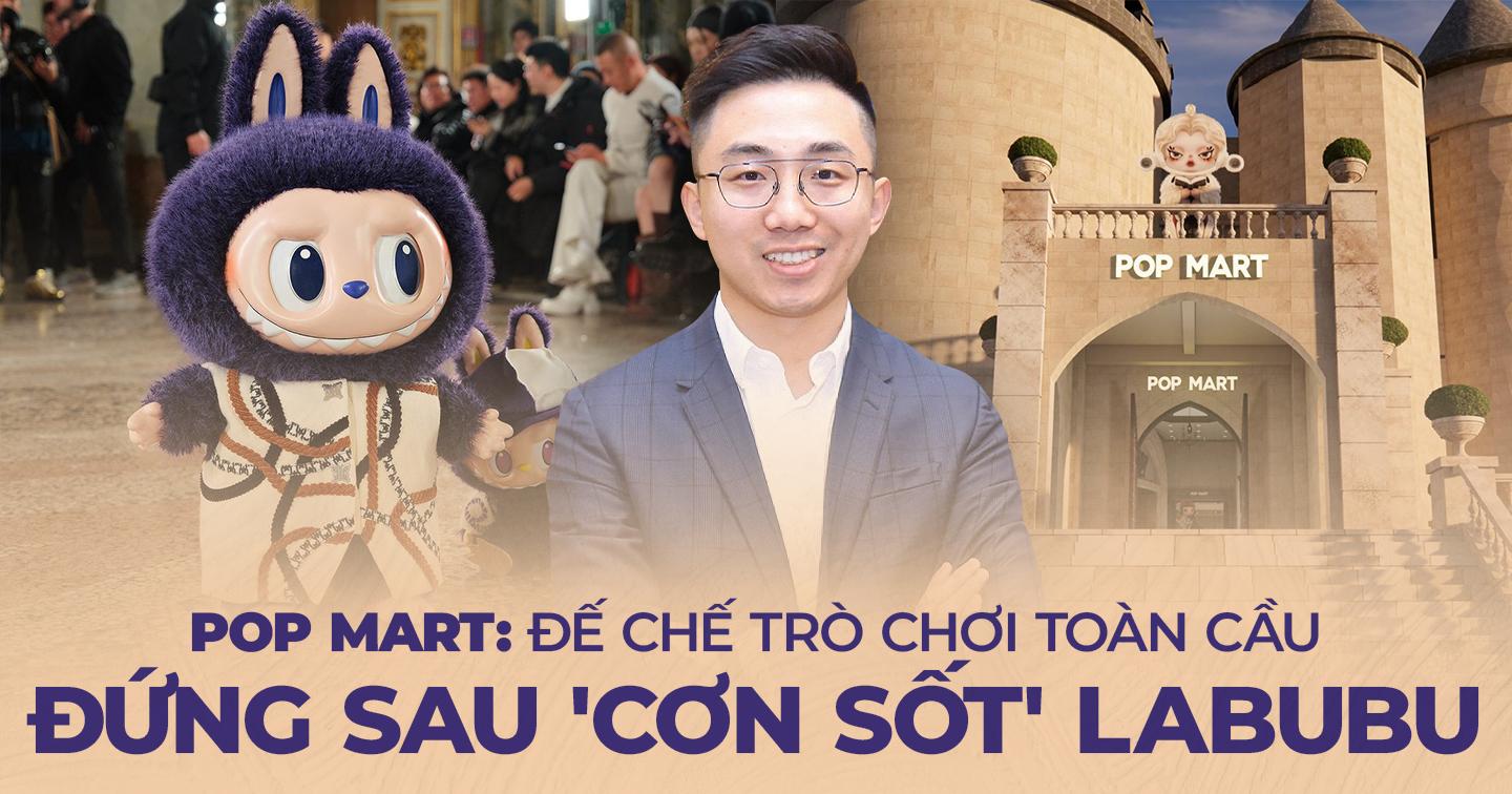 Thay đổi góc nhìn về trò chơi từ ‘cơn sốt’ LABUBU: Sự kết hợp độc đáo giữa Art Toys và Blind Box tạo nên cơ hội mới trong chiến lược bán hàng, biến POP MART trở thành thương hiệu nổi tiếng toàn cầu