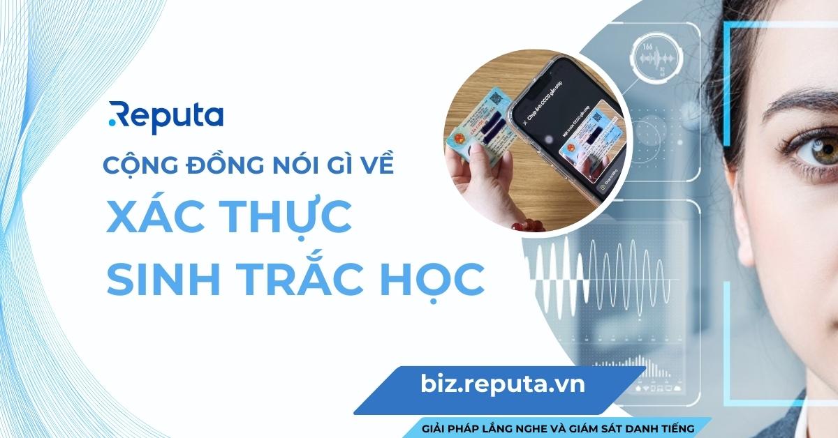 Cộng đồng nói gì về Xác thực sinh trắc học?
