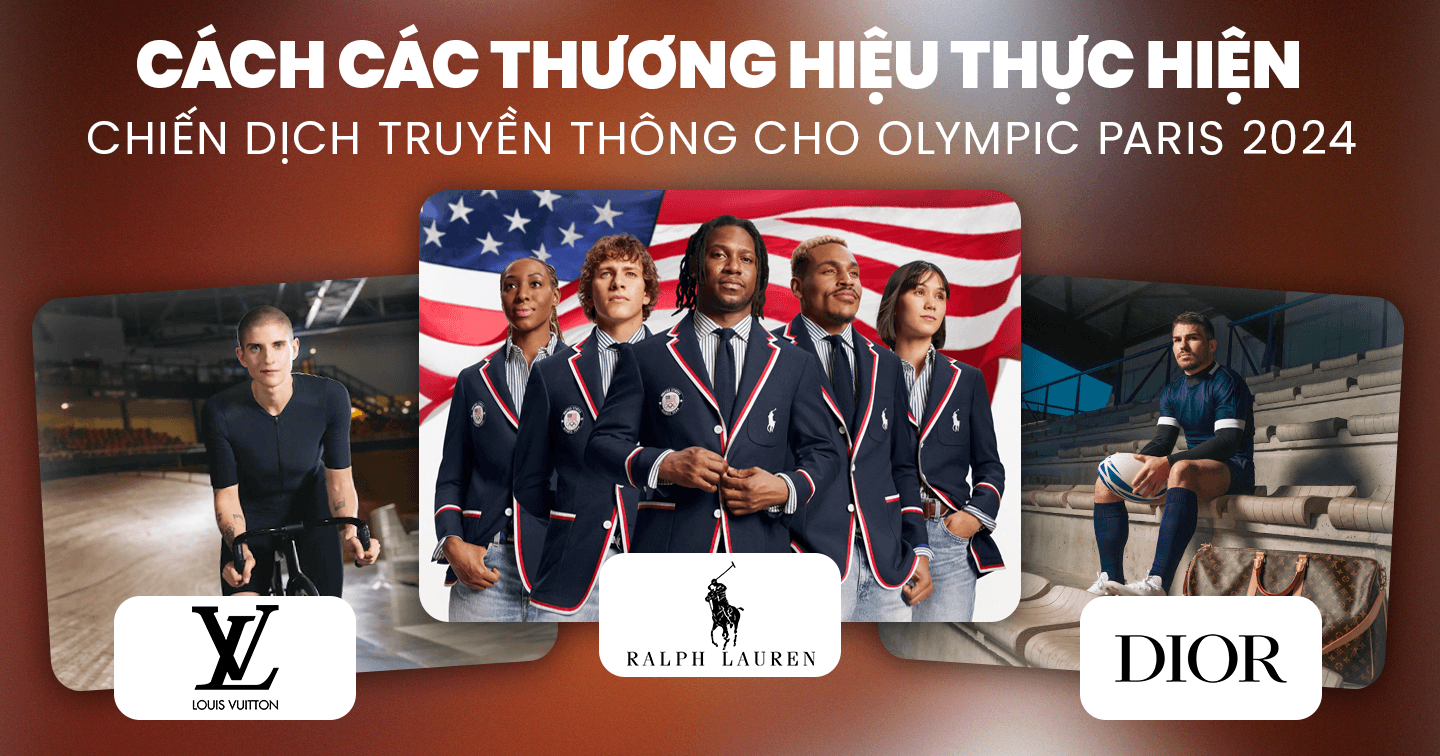 Olympic Paris 2024 là sân chơi vàng cho các thương hiệu: Louis Vuitton đồng hành cùng vận động viên bóng bầu dục Anh xuyên suốt mùa giải, Coca-Cola thực hiện hàng loạt chiến dịch ý nghĩa tiếp nối tinh thần Real Magic