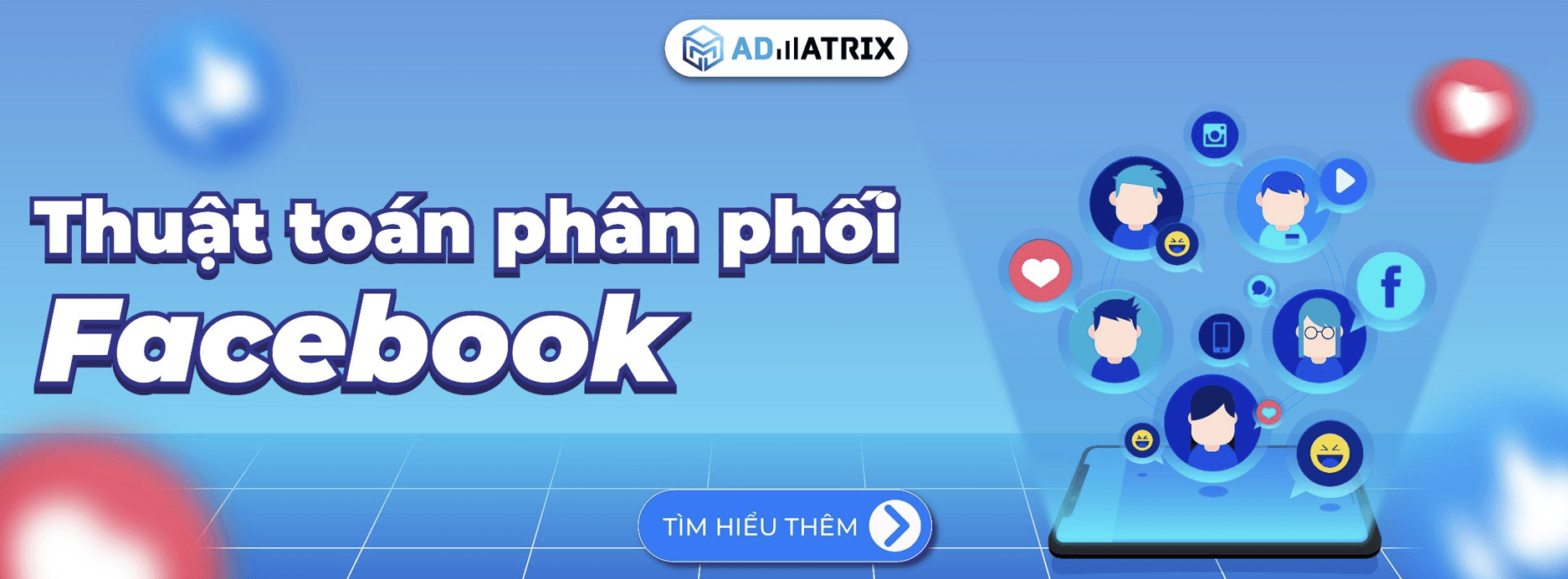 Thuật toán phân phối Facebook – Cập nhật 2024