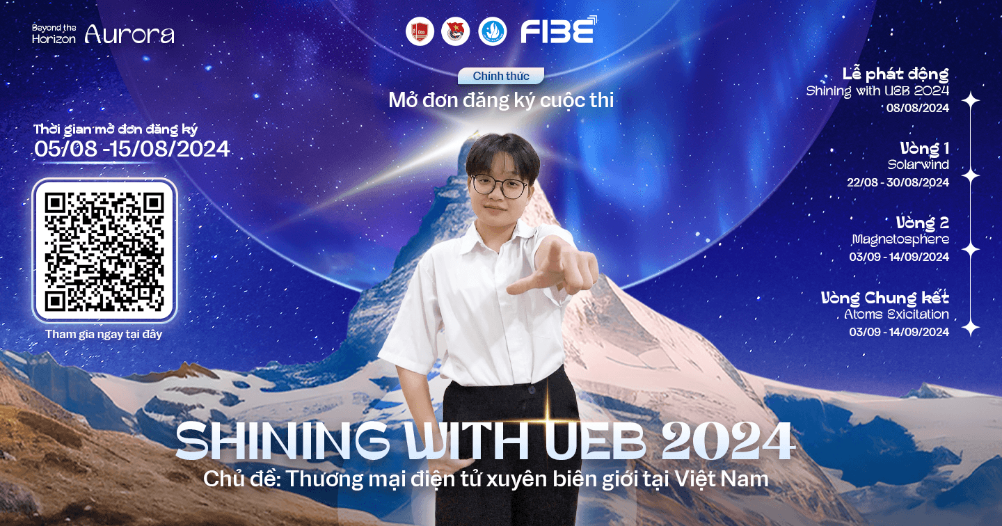 Shining With UEB 2024 - Chính thức mở đơn đăng ký tham gia cuộc thi