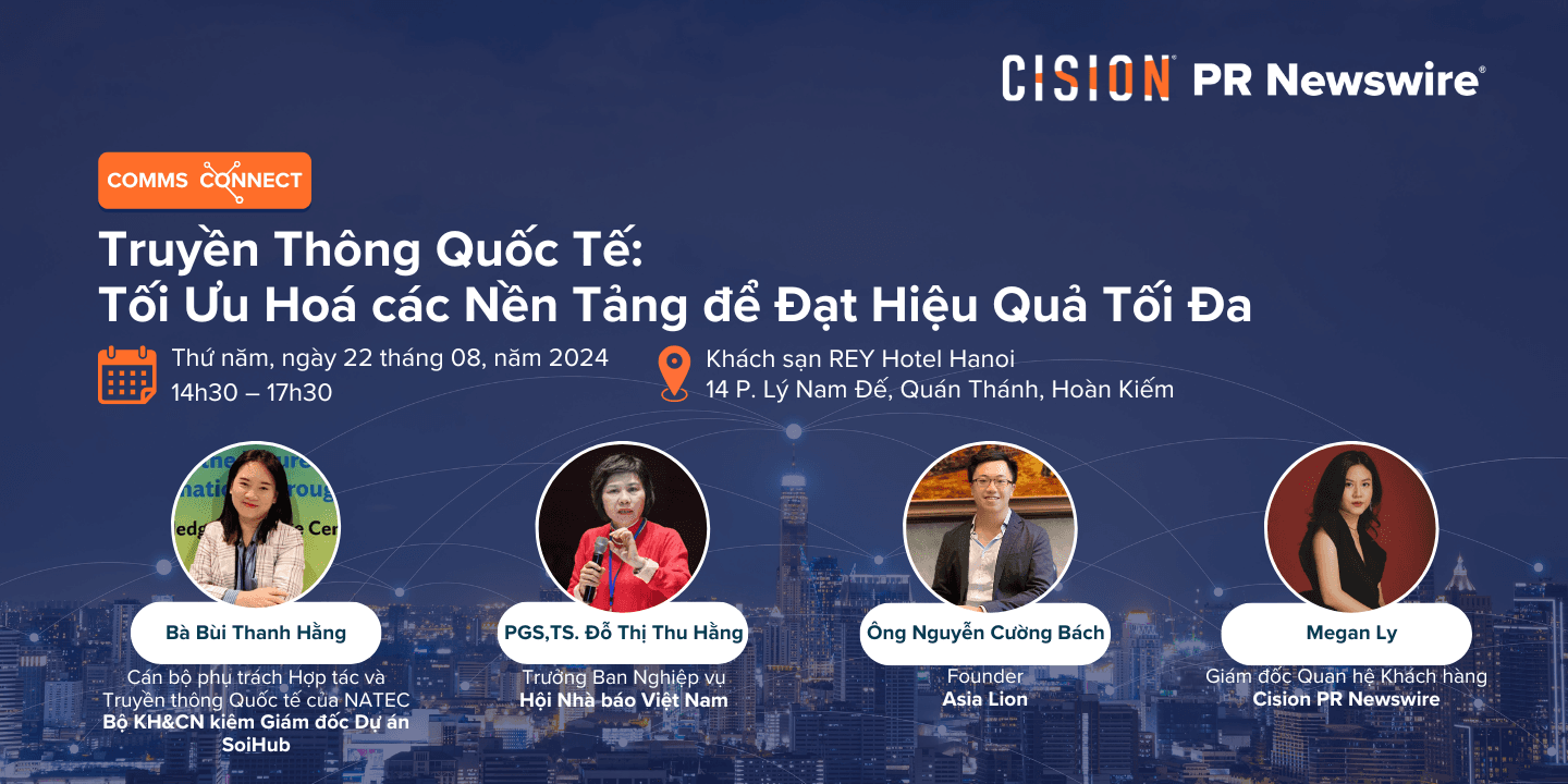 [Hà Nội] [22/08/24] Hội thảo Comms Connect "Quảng Bá Thương Hiệu Việt Ra Toàn Cầu"