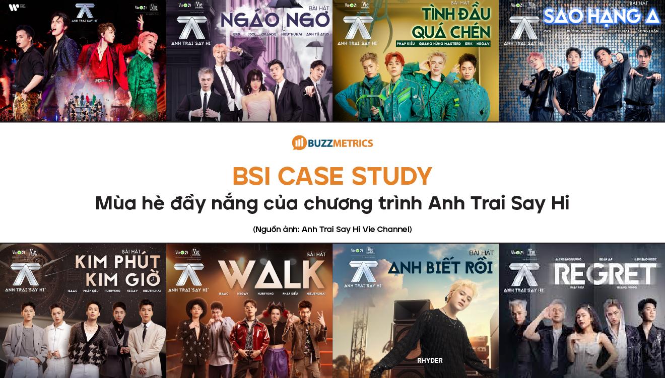 Case Study: Mùa hè đầy nắng của chương trình Anh Trai Say Hi