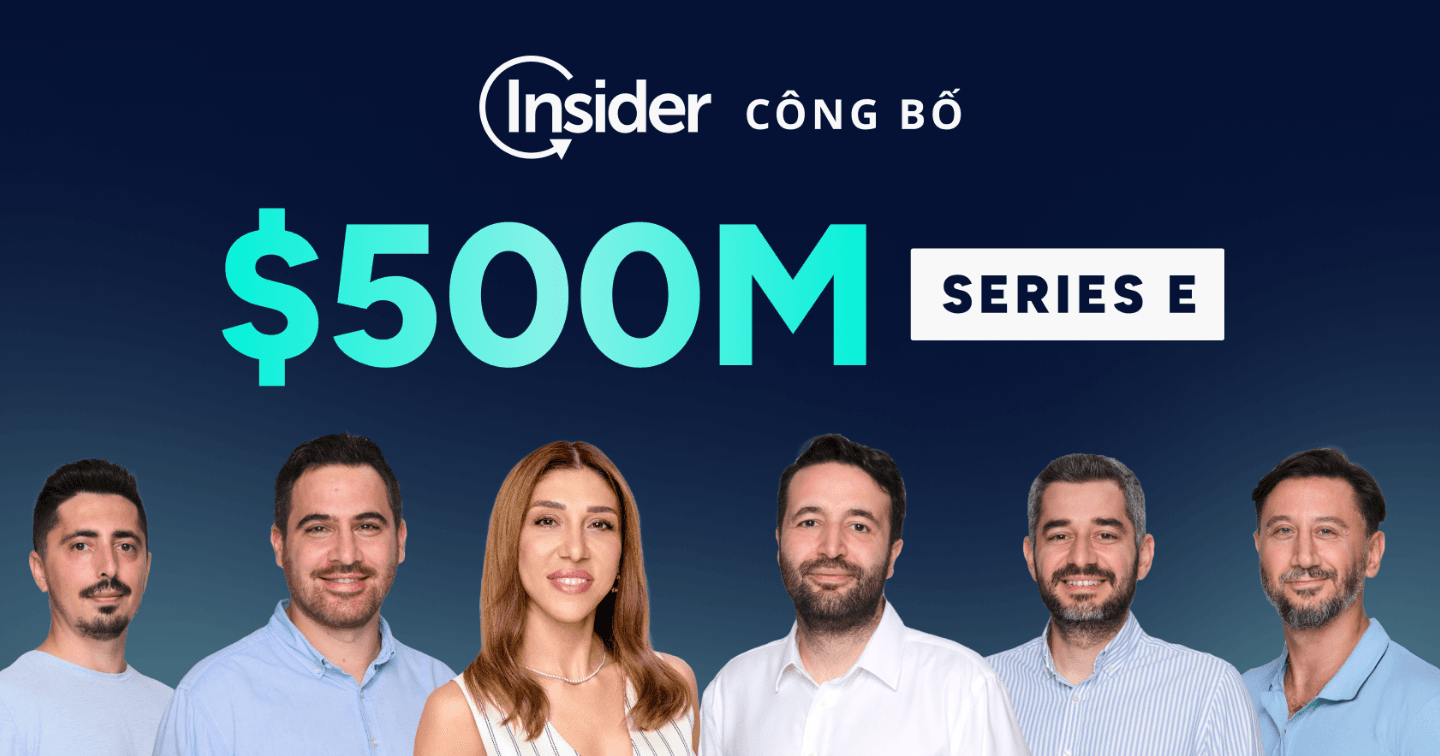 Insider công bố 500 triệu USD Series E do General Atlantic dẫn đầu để thúc đẩy chiến lược AI và kế hoạch đầu tư 1,125 tỷ Việt Nam Đồng 