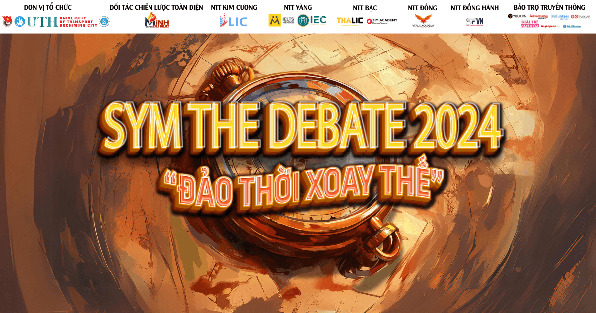 Sym The Debate 2024 - Cuộc thi thuần tranh biện dành cho sinh viên trên địa bàn TP.HCM đã chính thức quay trở lại