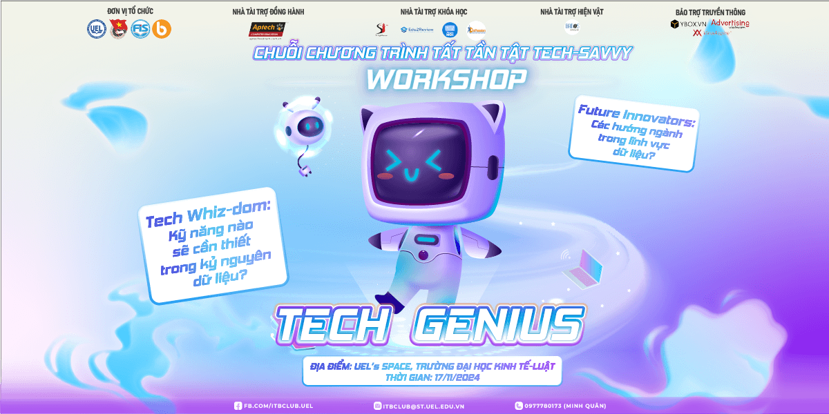 Chính thức phát động Workshop Tất Tần Tật Tech-Savvy Mùa 9: “Tech Genius”