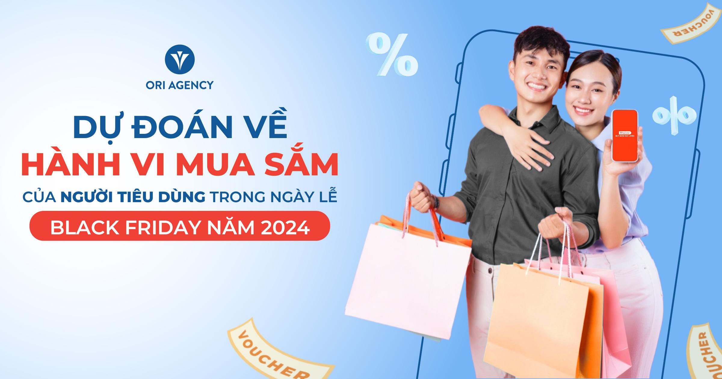 Dự đoán về hành vi mua sắm của người tiêu dùng trong ngày lễ Black Friday năm 2024