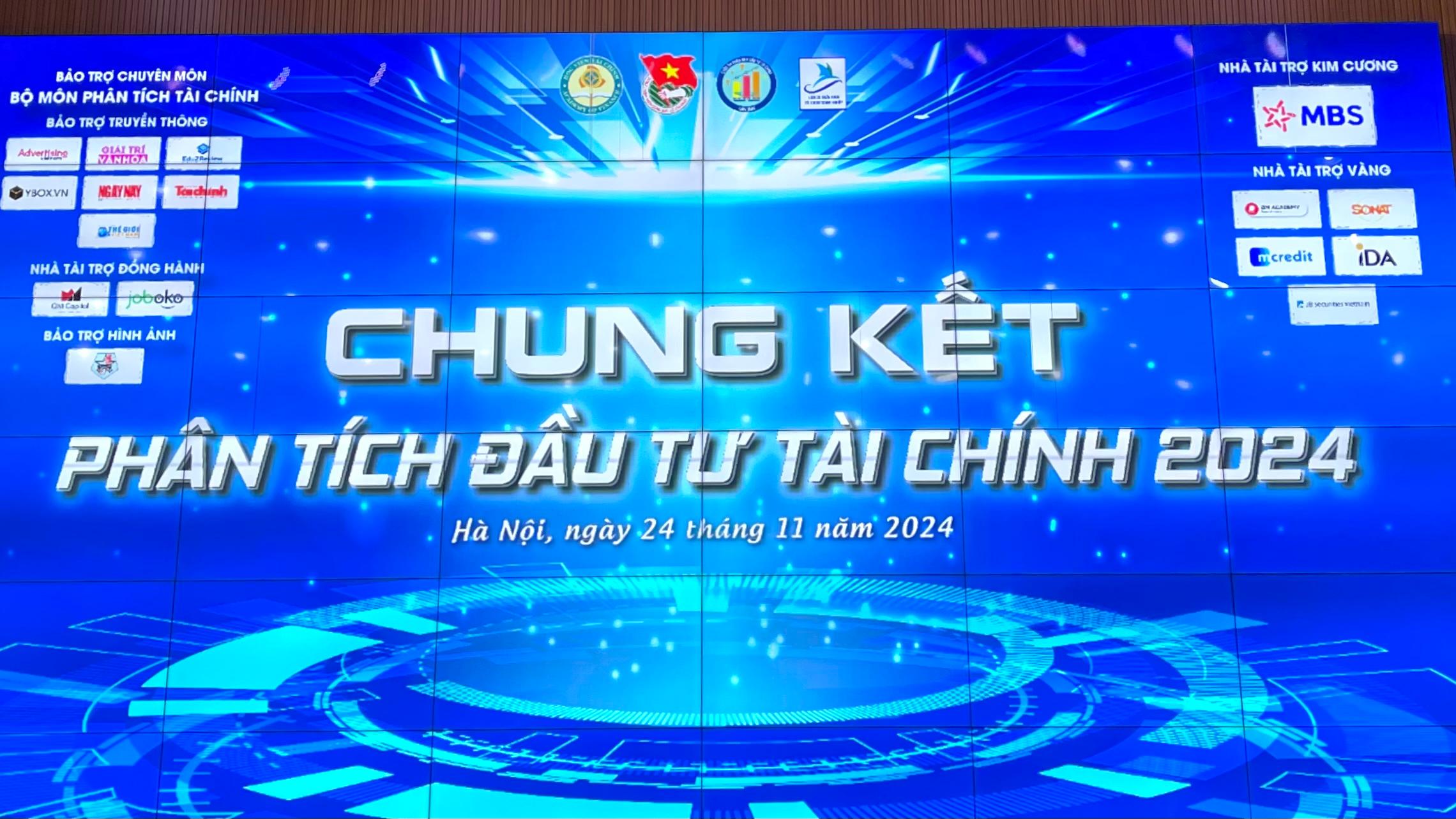 Chung kết cuộc thi Phân tích đầu tư Tài chính 2024 - Chinh phục tương lai tài chính 