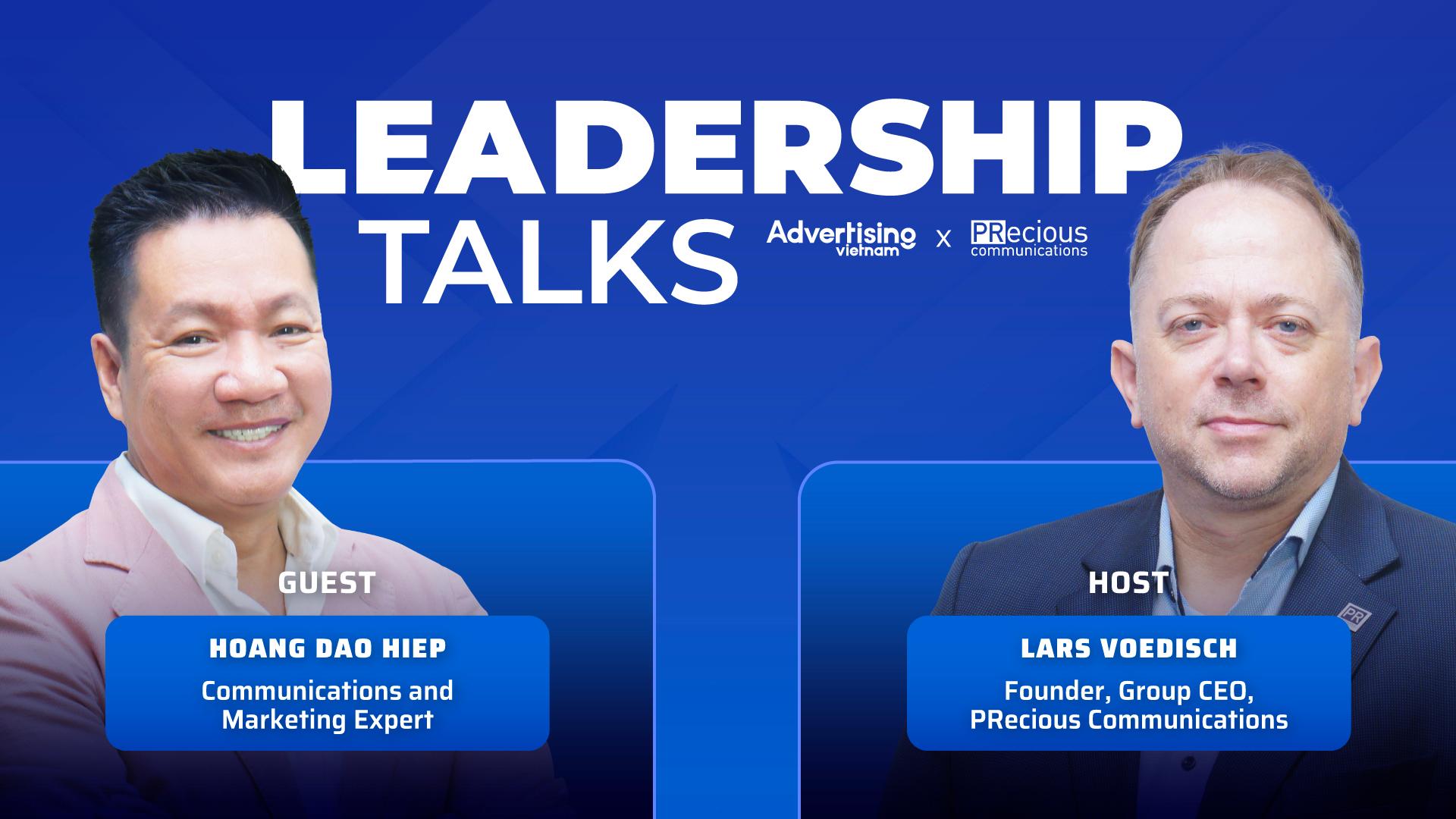 🎧 Chuyển đổi số và những tác động đến các phương thức tiếp thị truyền thống | Leadership Talks Mùa 2 #5