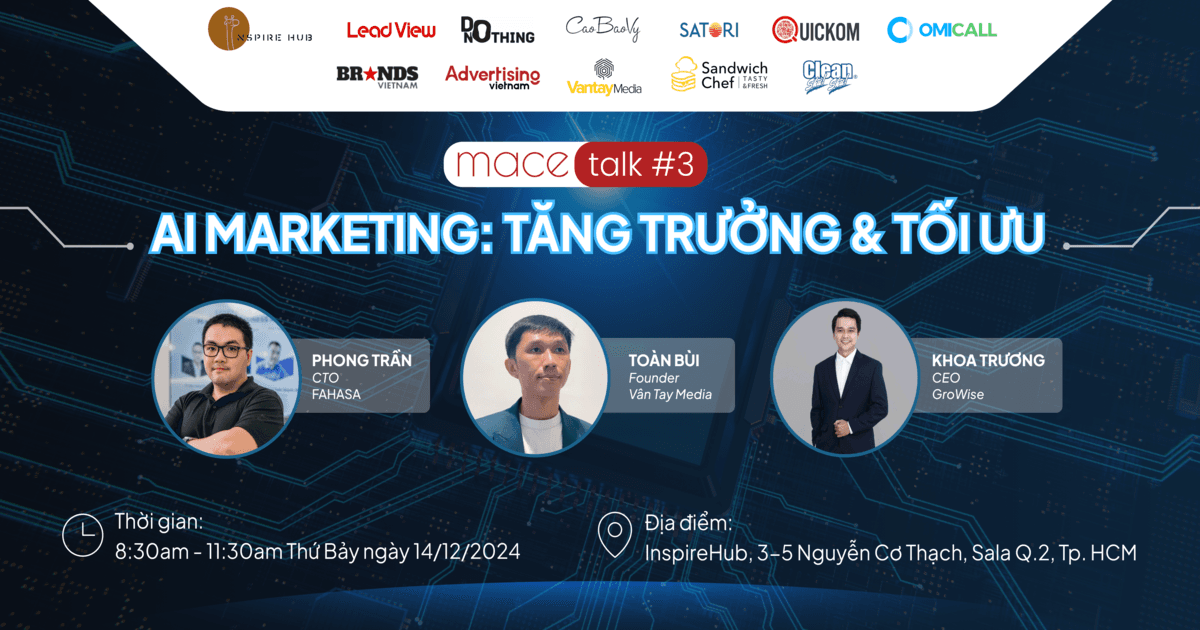 Mace talk #3: AI marketing tăng trưởng & tối ưu