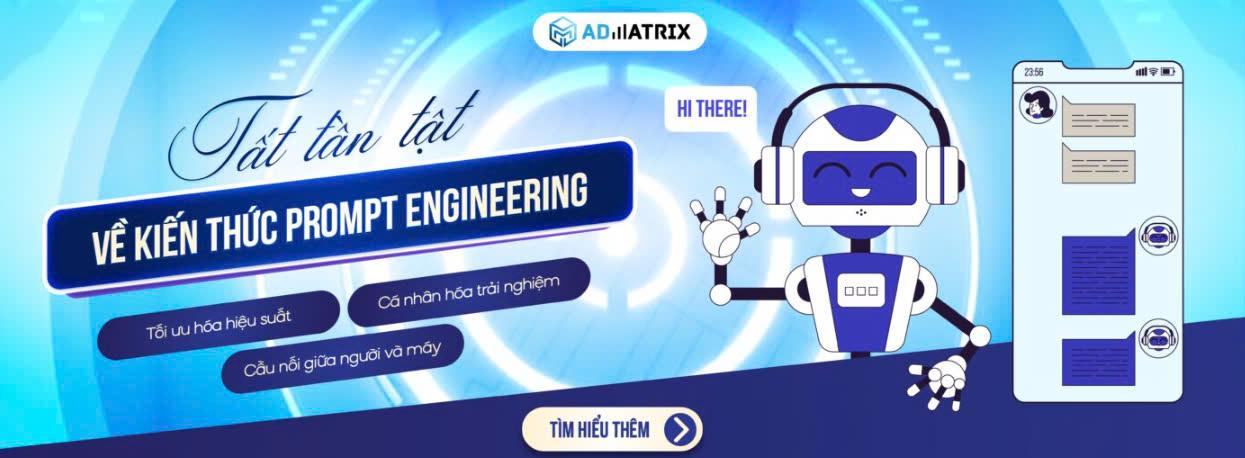 Tất tần tật về kiến thức Prompt Engineering