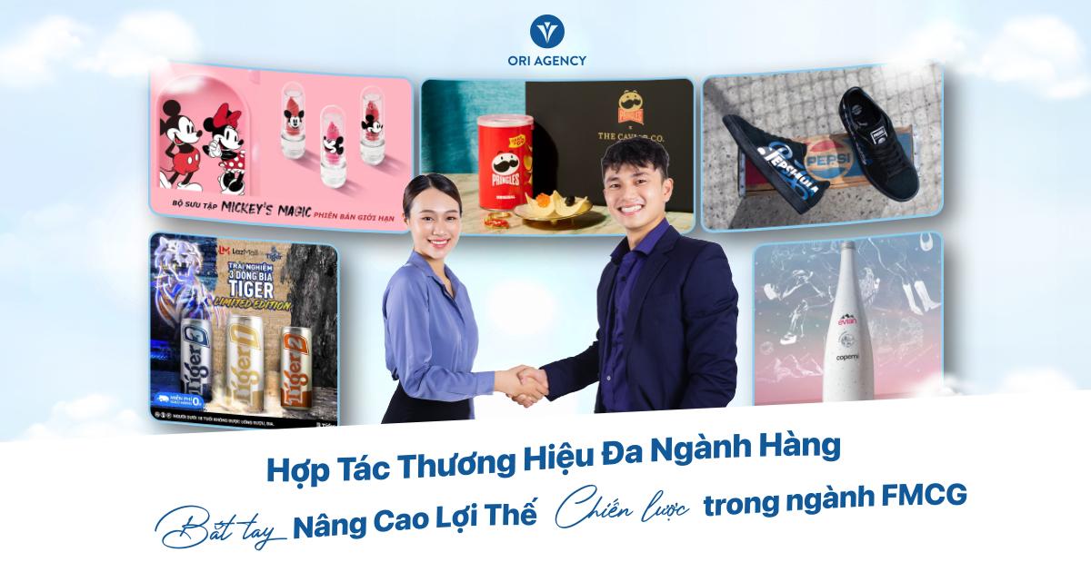 Brand Collabs: Bắt tay nâng cao lợi thế cạnh tranh trong ngành FMCG 