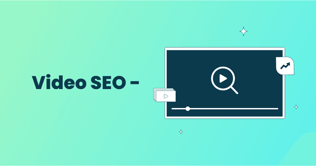 Giá trị của việc nhúng video vào website cải thiện SEO như thế nào?
