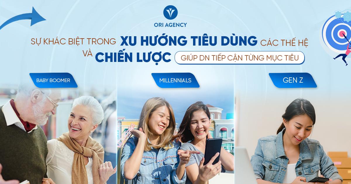 Sự khác biệt trong xu hướng tiêu dùng các thế hệ - Gợi ý chiến lược giúp doanh nghiệp tiếp cận từng thị trường mục tiêu